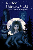 Under M&aring;nens Makt