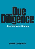 Due diligence - besiktning av f&ouml;retag