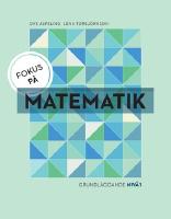 Fokus på Matematik 1 - grundläggande nivå