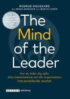 The Mind of the Leader - Hur du leder dig sj&auml;lv ...