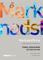 Marknadsf&ouml;ring - modeller och principer &Ouml;vning/F&ouml;rdjupning
