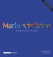 Marknadsf&ouml;ring - modeller och principer