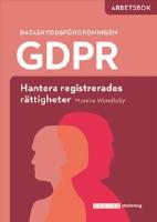 GDPR - hantera registrerades rättigheter - Arbetsbok