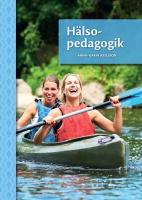 H&auml;lsopedagogik, upplaga 3