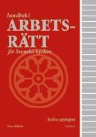 Handbok i arbetsr&auml;tt f&ouml;r Svenska kyrkan