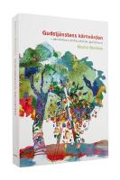 Gudstj&auml;nstens k&auml;rnv&auml;rden