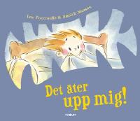 Det &auml;ter upp mig!