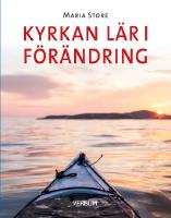 Kyrkan l&auml;r i f&ouml;r&auml;ndring