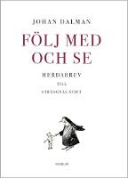 F&ouml;lj med och se : herdabrev till Str&auml;ngn&auml;s stift