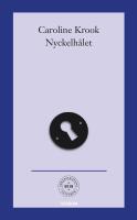Nyckelh&aring;let : meditationer med konst av Dan Wolgers