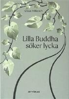 Lilla Buddha s&ouml;ker lycka