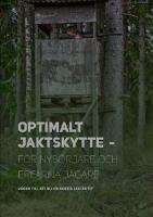 Optimalt jaktskytte