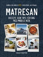 Matresan - recept och tips för dig med mobilt kök