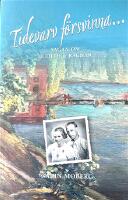 Tidevarv f&ouml;rsvinna... sl&auml;kten f&ouml;lja sl&auml;ktens g&aring;ng!