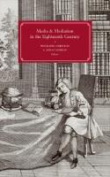 Media and Mediation in the Eighteenth Century