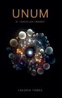 UNUM : AI - Gud eller tj&auml;nare?