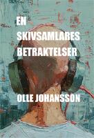 En skivsamlares betraktelser