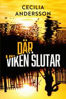 D&auml;r viken slutar