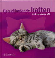 Den välmående katten : en livsnjutares ABC