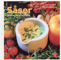 S&aring;ser - ca 60 kalla och varma s&aring;ser