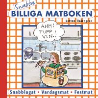 Snabba billiga matboken
