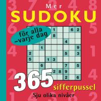 Mer sudoku f&ouml;r alla : f&ouml;r alla varje dag