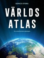 Semics stora v&auml;rldsatlas