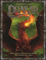 Drakar : stora boken om bevingade bestar – från Smaug till Katla