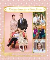 V&aring;r kungafamilj i fest och vardag 2020. Kronprinsessan kliver fram