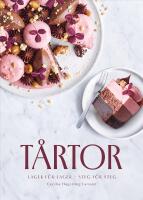T&aring;rtor : lager f&ouml;r lager, steg f&ouml;r steg