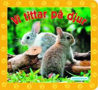 Vi tittar p&aring; djur