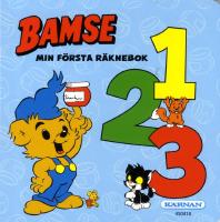 Bamse Min första räknebok 1, 2, 3