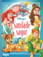 Samlade sagor från Disney : underbara klassiker