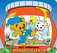 Bamse. Den f&ouml;rsvunna honungsburken