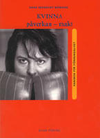 Kvinna - p&aring;verkan - makt