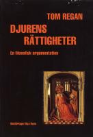 Djurens r&auml;ttigheter - En filosofisk argumentation