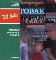 Praktisk marknadsf&ouml;ring B L&auml;robok