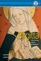 Birgitta, helgon och k&auml;ndis