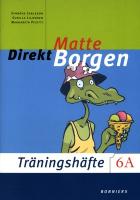 Matte direkt. Borgen. 6 A, Tr&auml;ningsh&auml;fte (5-pack)