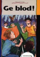 Ge blod!
