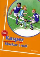 Kasper klackar i m&aring;l