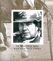 &Auml;r man inte med kan man inte vinna