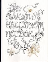 H&aring;kan Hellstr&ouml;m  : notbok