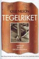 Tegelriket, takteglet bruken grosshandlarna