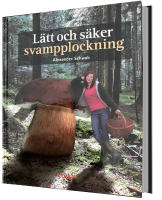 L&auml;tt och s&auml;ker svampplockning