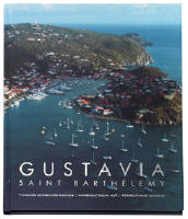 Gustavia, Saint Barth&eacute;lemy : promenade architecturale historique = architectural historic walk = arkitekturhistorisk promenad