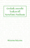 Grekisk-svenskt lexikon till Xenofons Anabasis
