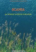 Scania : the Nordic Bathing Paradise