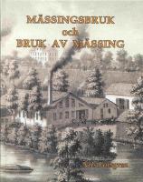 Mässingsbruk och bruk av mässing