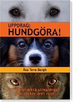 Uppdrag: hundg&ouml;ra!